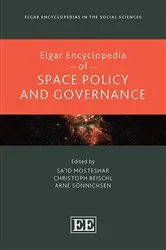 Book cover of Elgar Encyclopedia of Space Policy and Governance by Unknown