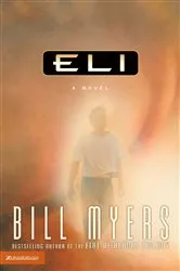 Book cover of Eli by Bill Myers