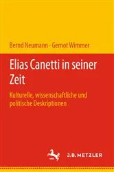 Book cover of Elias Canetti in seiner Zeit by Bernd Neumann