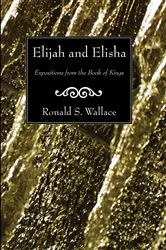 Book cover of Elijah and Elisha by Ronald Wallace