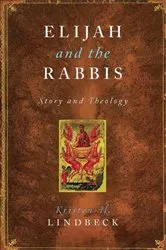 Book cover of Elijah and the Rabbis by Kristen Lindbeck
