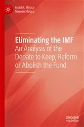Book cover of Eliminating the IMF by Imad A. Moosa