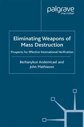 Book cover of Eliminating Weapons of Mass Destruction by J. Mathiason