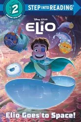 Book cover of Elio Goes to Space! (Disney/Pixar Elio) by RH Disney
