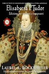 Book cover of Elisabetta I Tudor by Laurel A. Rockefeller