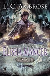 Book cover of Elisha Mancer by E.C. Ambrose