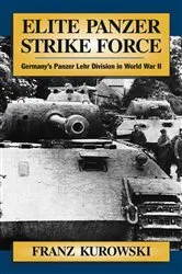 Book cover of Elite Panzer Strike Force by Franz Kurowski