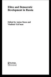 Book cover of Elites and Democratic Development in Russia by Vladimir Gel'man