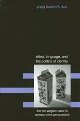 Book cover of Elites, Language, and the Politics of Identity by Gregg Bucken-Knapp