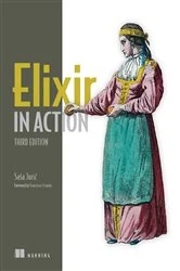 Book cover of Elixir in Action, Third Edition by Saša Juric