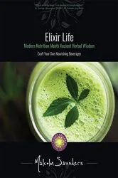 Book cover of Elixir Life by Malcolm Saunders