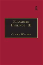 Book cover of Elizabeth Evelinge, III by Claire Walker