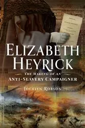 Book cover of Elizabeth Heyrick by Unknown