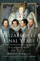 Book cover of Elizabeth I's Final Years by Unknown