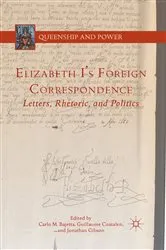Book cover of Elizabeth I's Foreign Correspondence by C. Bajetta