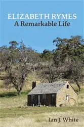 Book cover of ELIZABETH RYMES - A Remarkable Life by Unknown