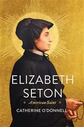 Book cover of Elizabeth Seton by Catherine O'Donnell