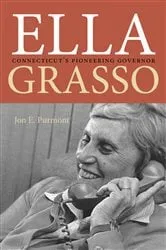 Book cover of Ella Grasso by Jon E. Purmont