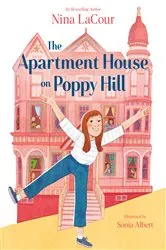 Book cover of Ella Josephine and the Apartment House on Poppy Hill by Nina LaCour