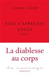 Book cover of Elle s'appelait Lucía by Pierre André