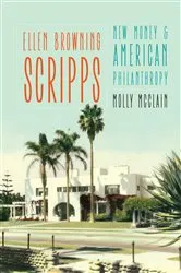 Book cover of Ellen Browning Scripps by Molly McClain
