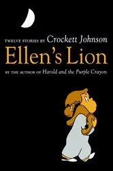 Book cover of Ellen's Lion by Crockett Johnson