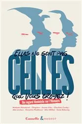 Book cover of Elles ne sont pas celles que vous croyez ! by Collectif