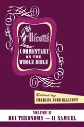 Book cover of Ellicott’s Commentary on the Whole Bible Volume II by Charles J. Ellicott