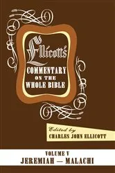 Book cover of Ellicott’s Commentary on the Whole Bible Volume V (5th ed.) by Charles J. Ellicott