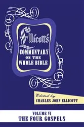 Book cover of Ellicott’s Commentary on the Whole Bible Volume VI (6th ed.) by Charles J. Ellicott