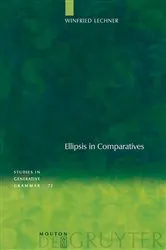 Book cover of Ellipsis in Comparatives by Winfried Lechner