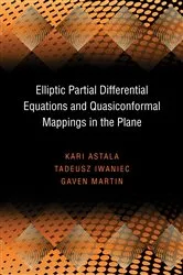 Book cover of Elliptic Partial Differential Equations and Quasiconformal Mappings in the Plane by Kari Astala