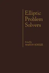 Book cover of Elliptic Problem Solvers by Martin H. Schultz