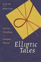 Book cover of Elliptic Tales by Avner Ash