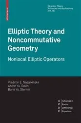 Book cover of Elliptic Theory and Noncommutative Geometry by Vladimir E. Nazaykinskiy