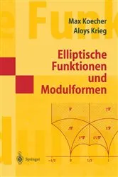 Book cover of Elliptische Funktionen und Modulformen by Unknown