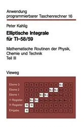 Book cover of Elliptische Integrale fÃ¼r TI-58/59 by Unknown