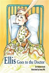 Book cover of Ellis Goes to the Doctor by Siri Reuterstrand