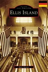 Book cover of Ellis Island (German version) by Barry Moreno