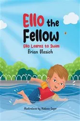 Book cover of Ello the Fellow by Brian Vlasich