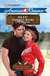 Book cover of Elly: Cowgirl Bride by Trish Milburn