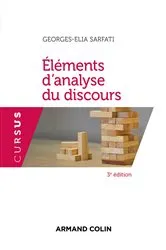 Book cover of Eléments d'analyse du discours - 3e éd. (3rd ed.) by Georges-Elia Sarfati