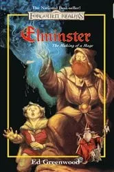 Book cover of Elminster: Making of a Mage by Ed Greenwood