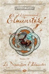 Book cover of Elminster, T4 : La Damnation d'Elminster by Ed Greenwood