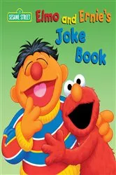 Book cover of Elmo and Ernie's Joke Book (Sesame Street) by Naomi Kleinberg