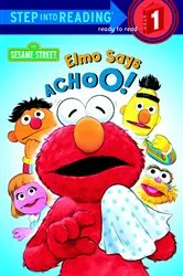Book cover of Elmo Says Achoo! (Sesame Street) by Sarah Albee