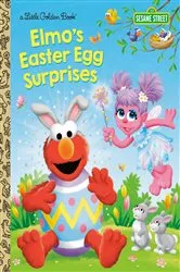 Book cover of Elmo's Easter Egg Surprises (Sesame Street) by Christy Webster