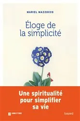 Book cover of Eloge de la simplicité by Mariel Mazzocco