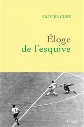 Book cover of Eloge de l'esquive by Olivier Guez
