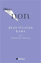 Book cover of Eloge du non by Fabienne Deval